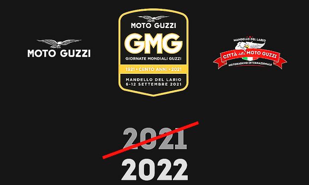 LAS JORNADAS MUNDIALES MOTO GUZZI (GMG) RETRASADAS AL 2022