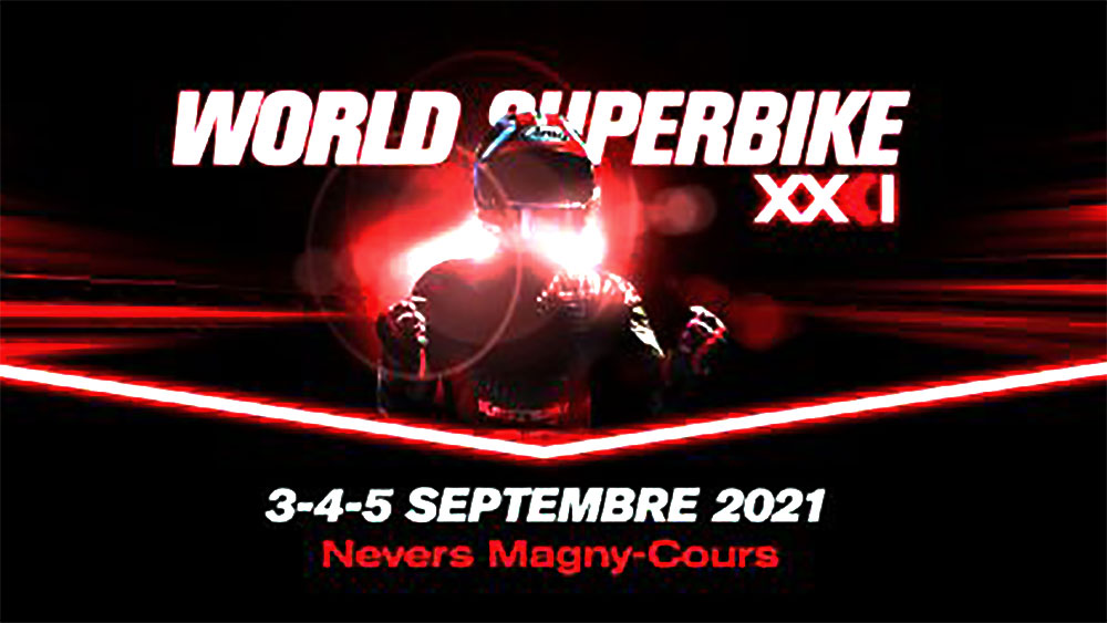 HORARIO MUNDIAL SUPERBIKES WORLDSBK 2021, 8ª: MAGNY COURS, FRANCIA.